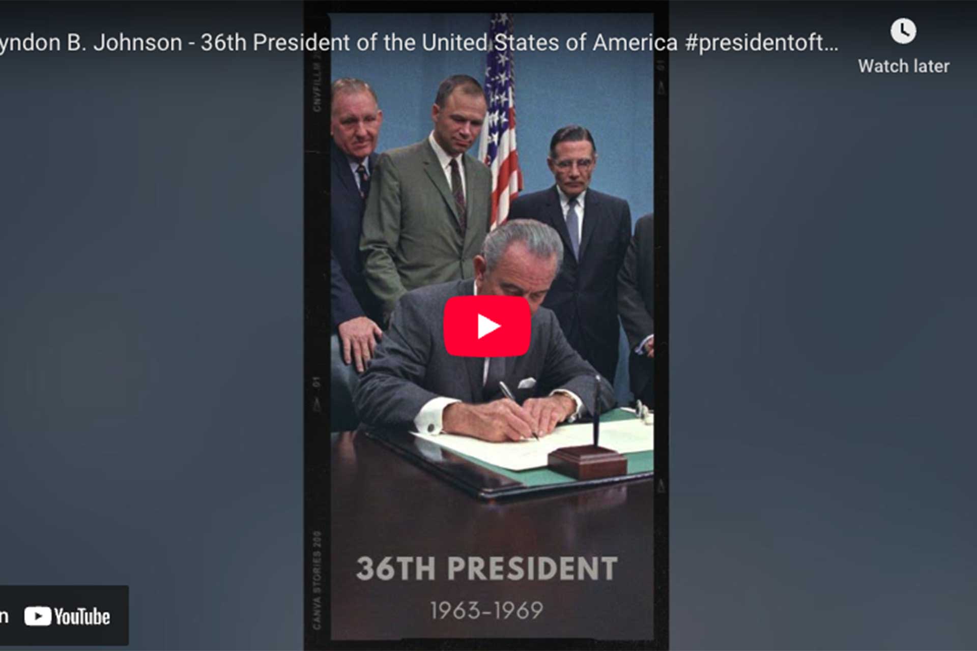 [VIDEO] Lyndon B. Johnson - 36th President of the United States of America